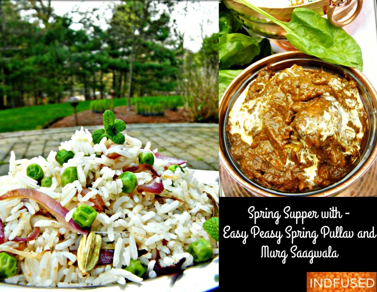 Easy Spring Dinner- Indian dinner menu that is scrumptious, healthier and perfect for spring!